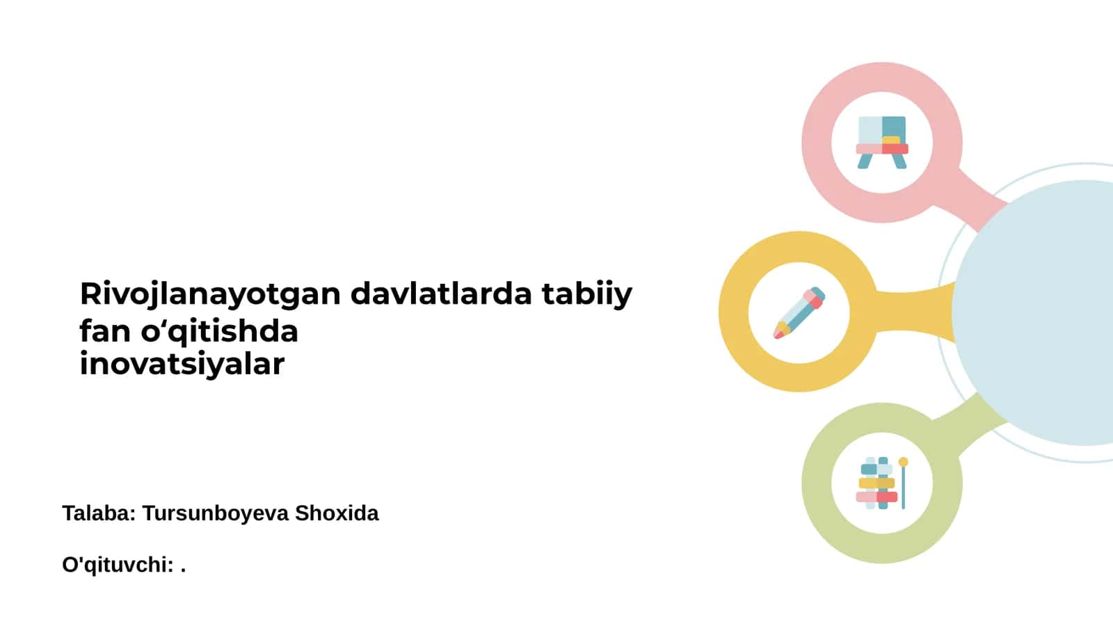 Rivojlanayotgan davlatlarda tabiiy fan o‘qitishda inovatsiyalar 1