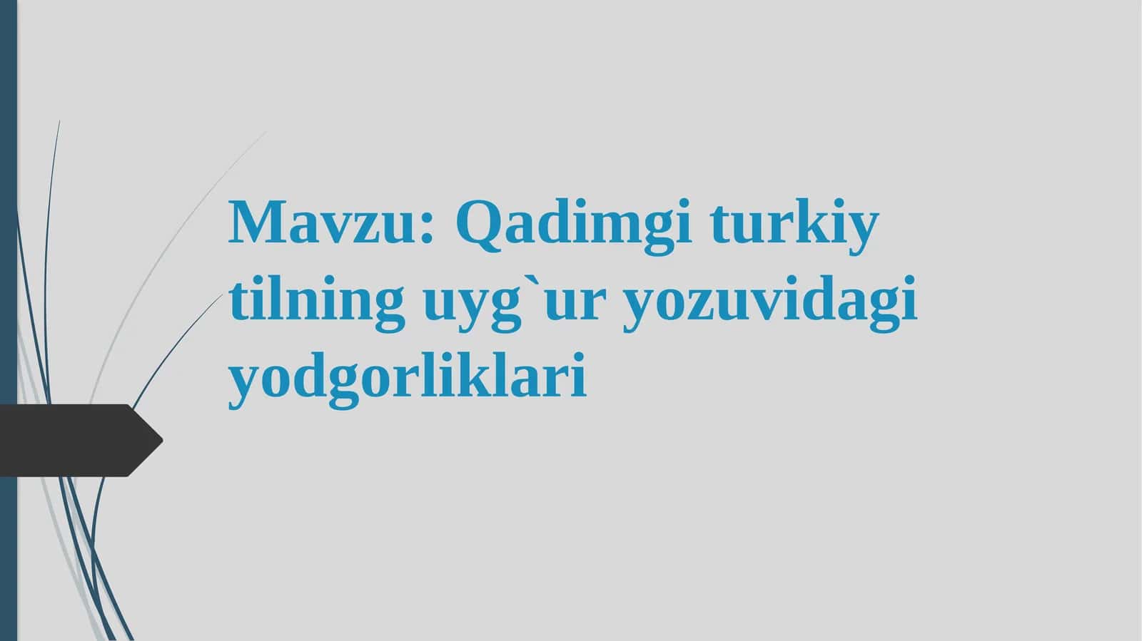 Qadimgi turkiy tilning uyg‘uryozuvi dagi yodgorliklari 1