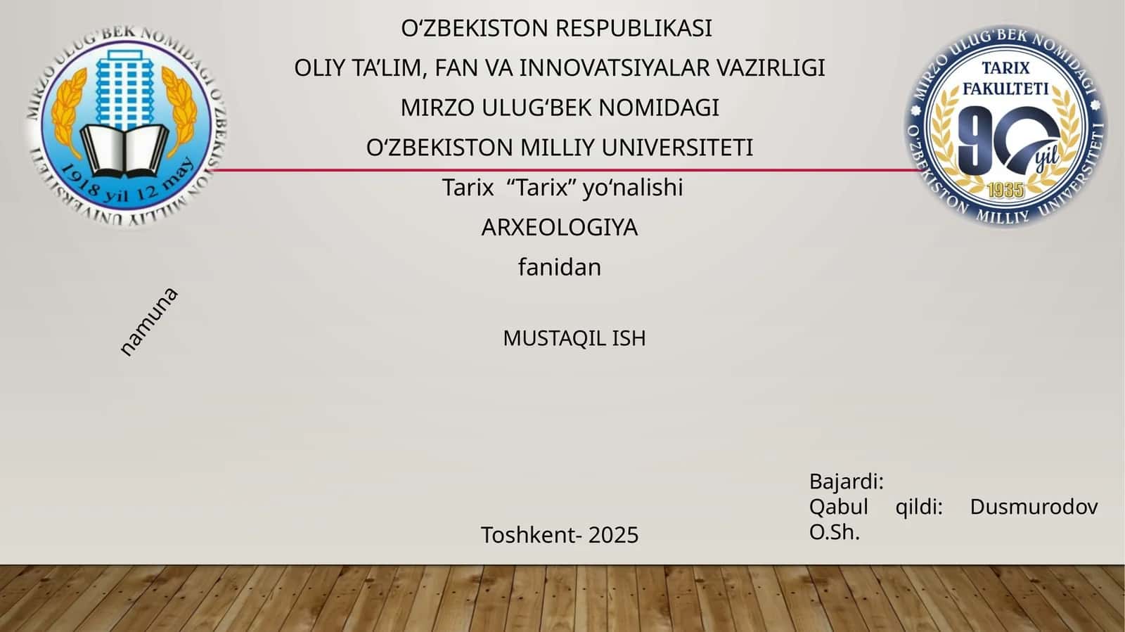O‘zbekistonRespublikasi arxeologik va me’moriy yodgorliklari tarixi (Oqdaryo tumani misolida) 1