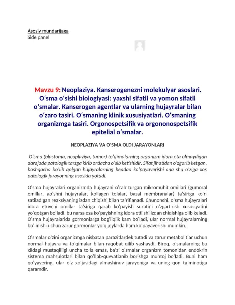 Neoplaziya. Kanserogenezni molekulyar asoslari. O‘sma o‘sishi biologiyasi 1