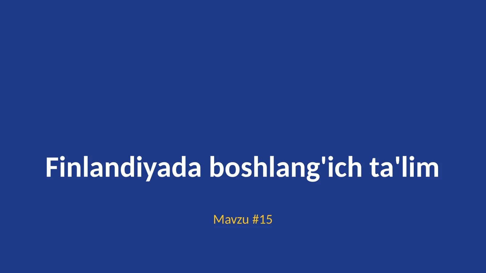 Finlandiyada boshlang'ich ta'lim 1