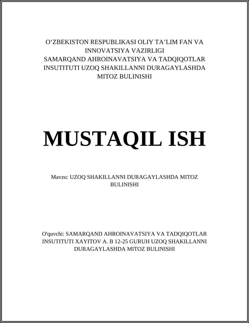 UZOQ SHAKILLANNI DURAGAYLASHDA MITOZ BULINISHI 1