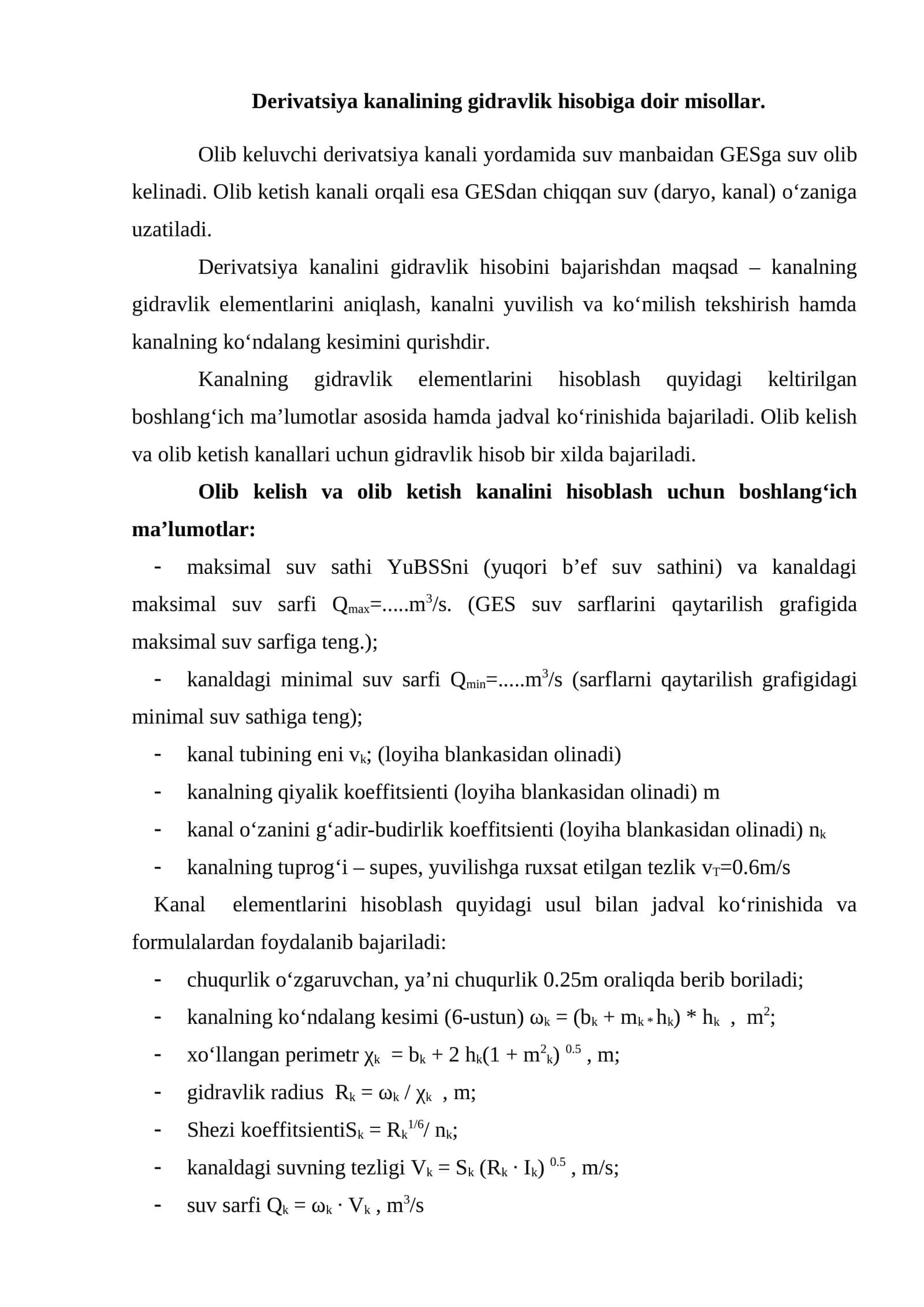 Derivatsiya kanalining gidravlik hisobiga misollar 1