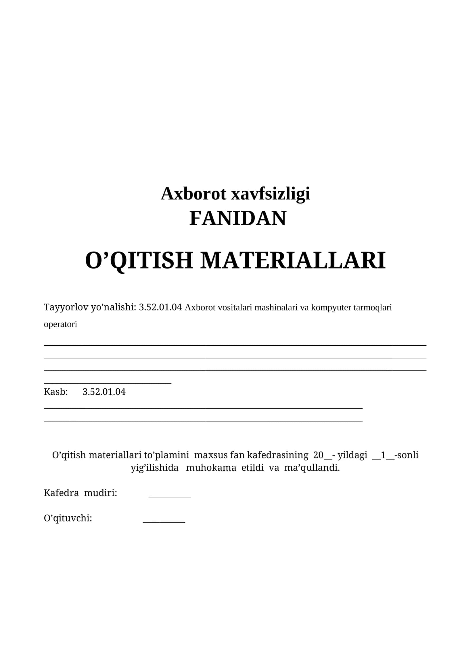 Axborot xavfsizligi FANIDAN O’QITISH MATERIALLARI 1