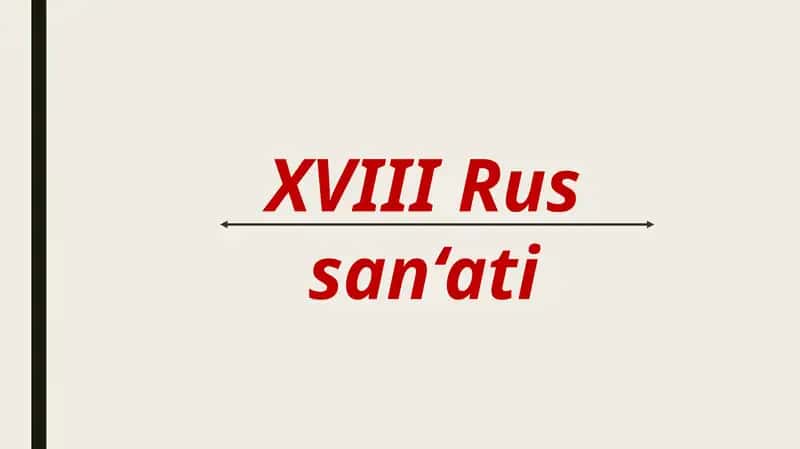 XVIII asr Rus san'ati (Fotoalbom) 1