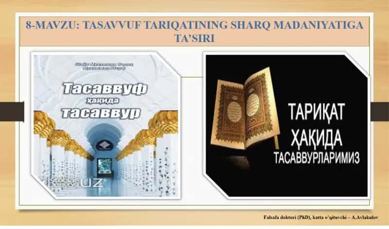 TASAVVUF TARIQATINING SHARQ MADANIYATIGA TA’SIRI 1