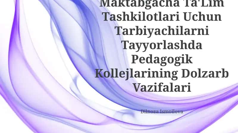 Pedagogik Kollejlarining Dolzarb Vazifalari 1