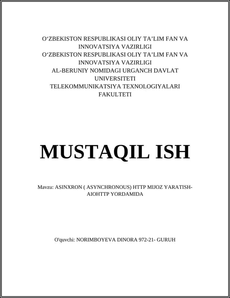 ASINXRON ( ASYNCHRONOUS) HTTP MIJOZ YARATISH- AIOHTTP YORDAMIDA 1
