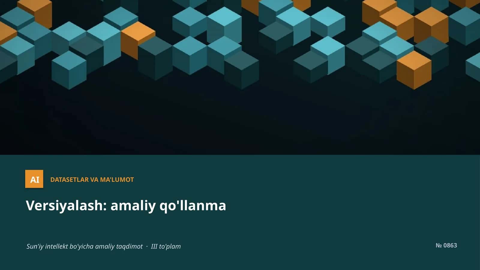 AI DATASETLAR VA MA'LUMOT 1