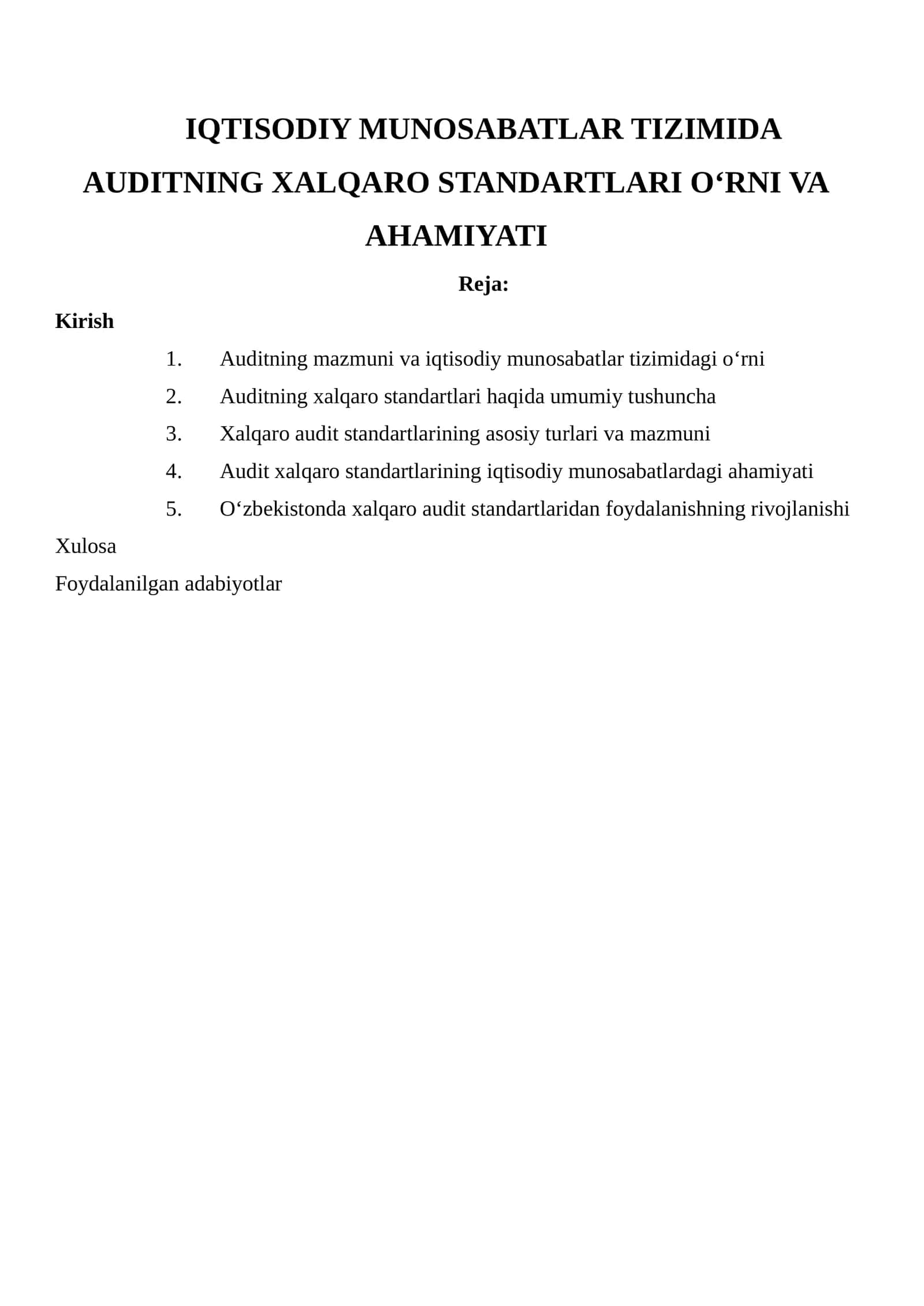 IQTISODIY MUNOSABATLAR TIZIMIDA AUDITNING XALQARO STANDARTLARI O‘RNI VA AHAMIYATI 1