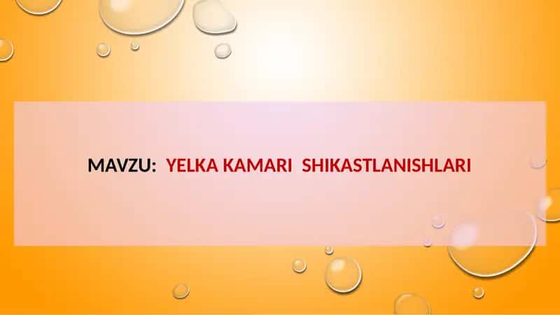 Yelka kamari shikastlanishlari 1