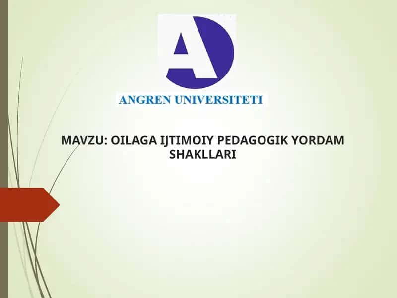 OILAGA IJTIMOIY PEDAGOGIK YORDAM SHAKLLARI 1