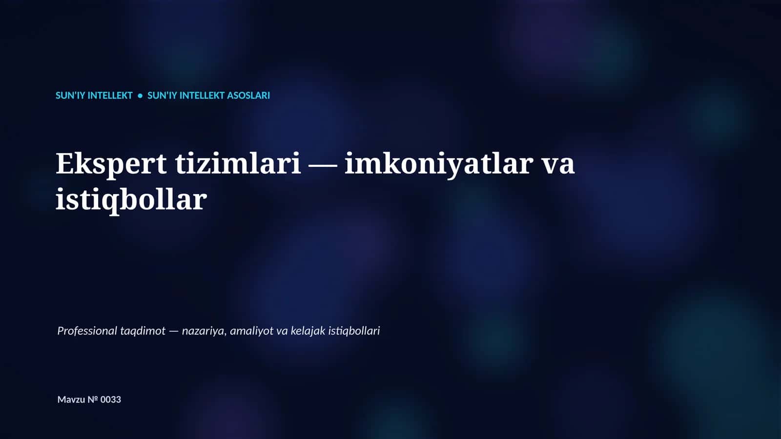 SUN'IY INTELLEKT ASOSLARI 1