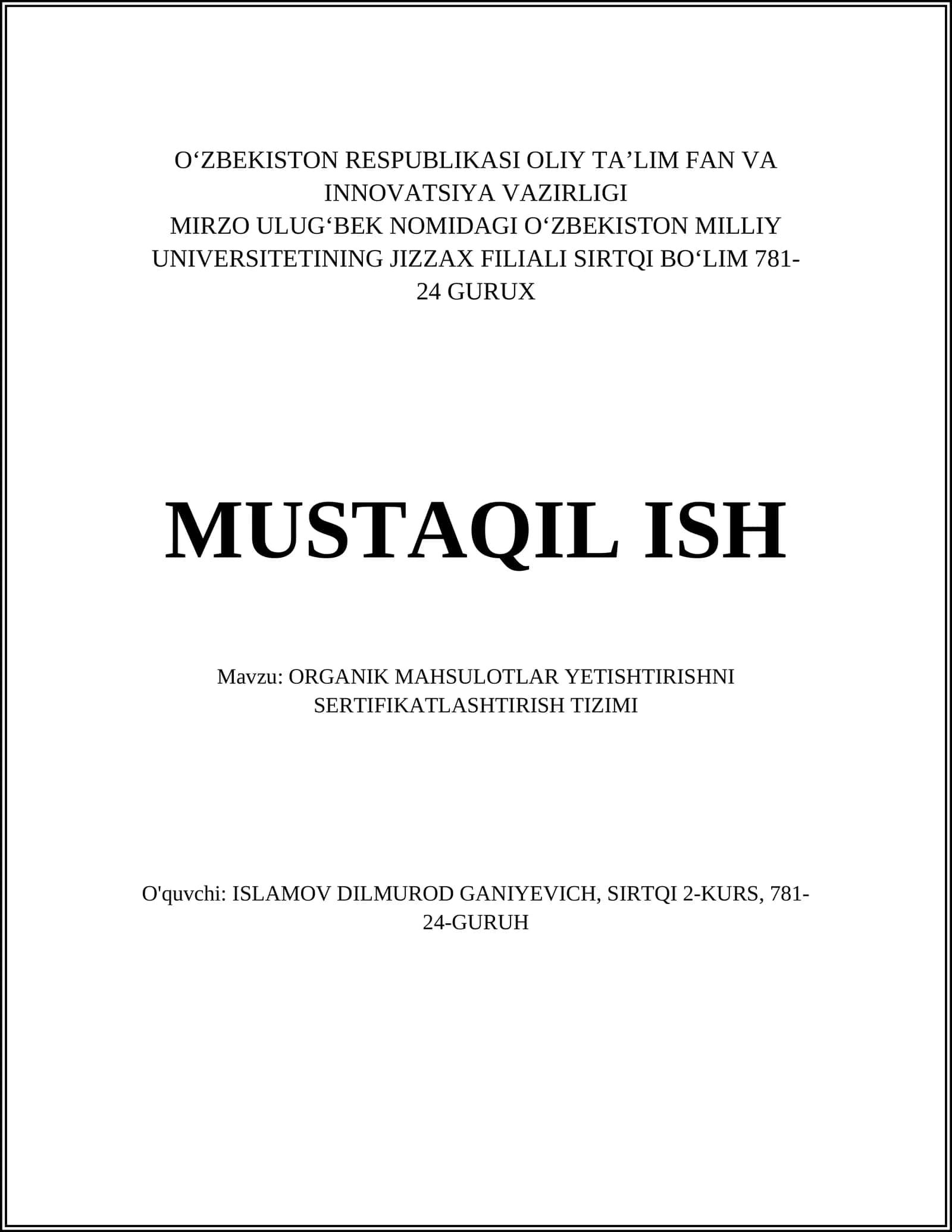 ORGANIK MAHSULOTLAR YETISHTIRISHNI SERTIFIKATLASHTIRISH TIZIMI 1