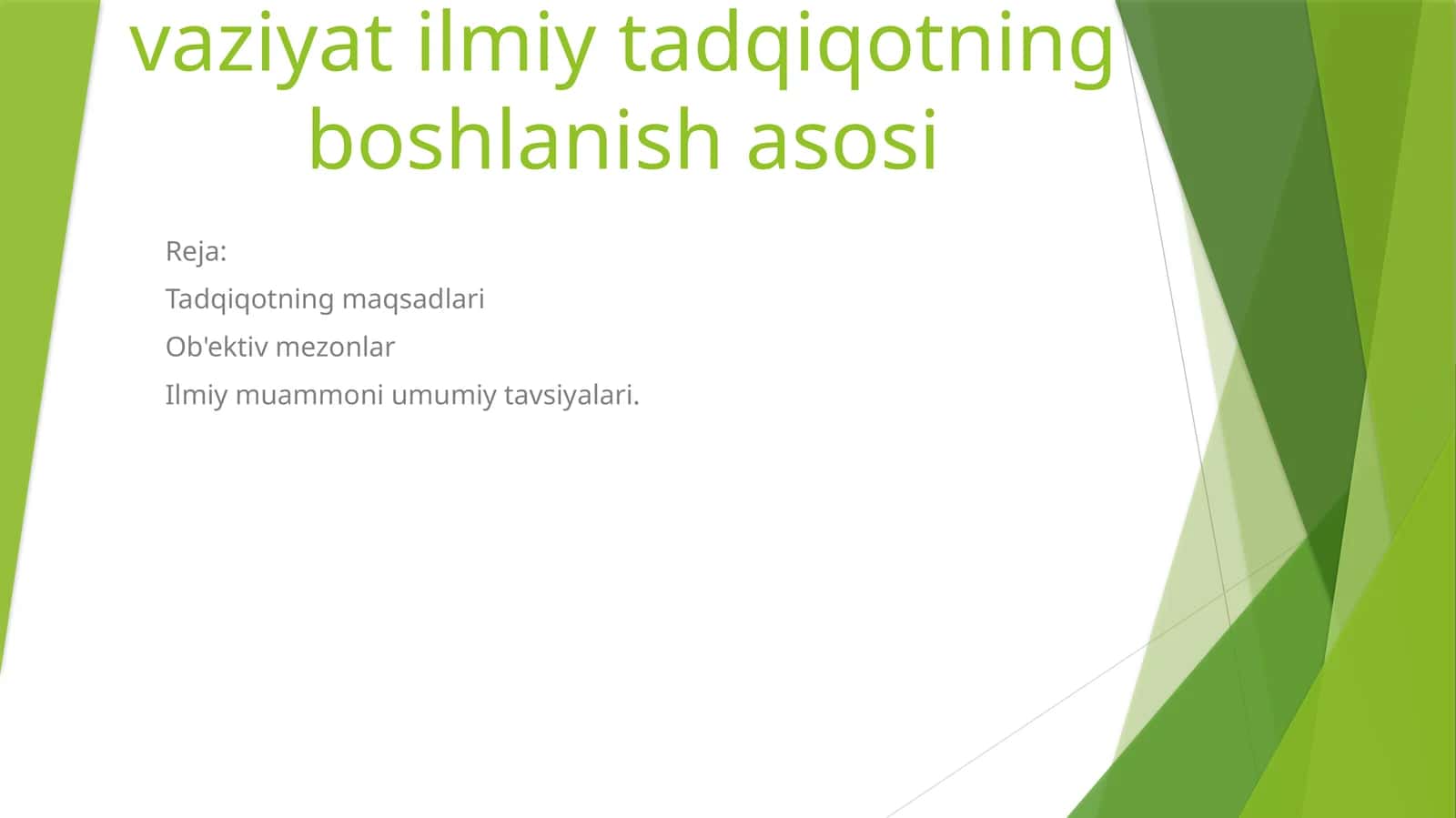 Muammo va muammoli vaziyat ilmiy tadqiqotning boshlanish asosi 1