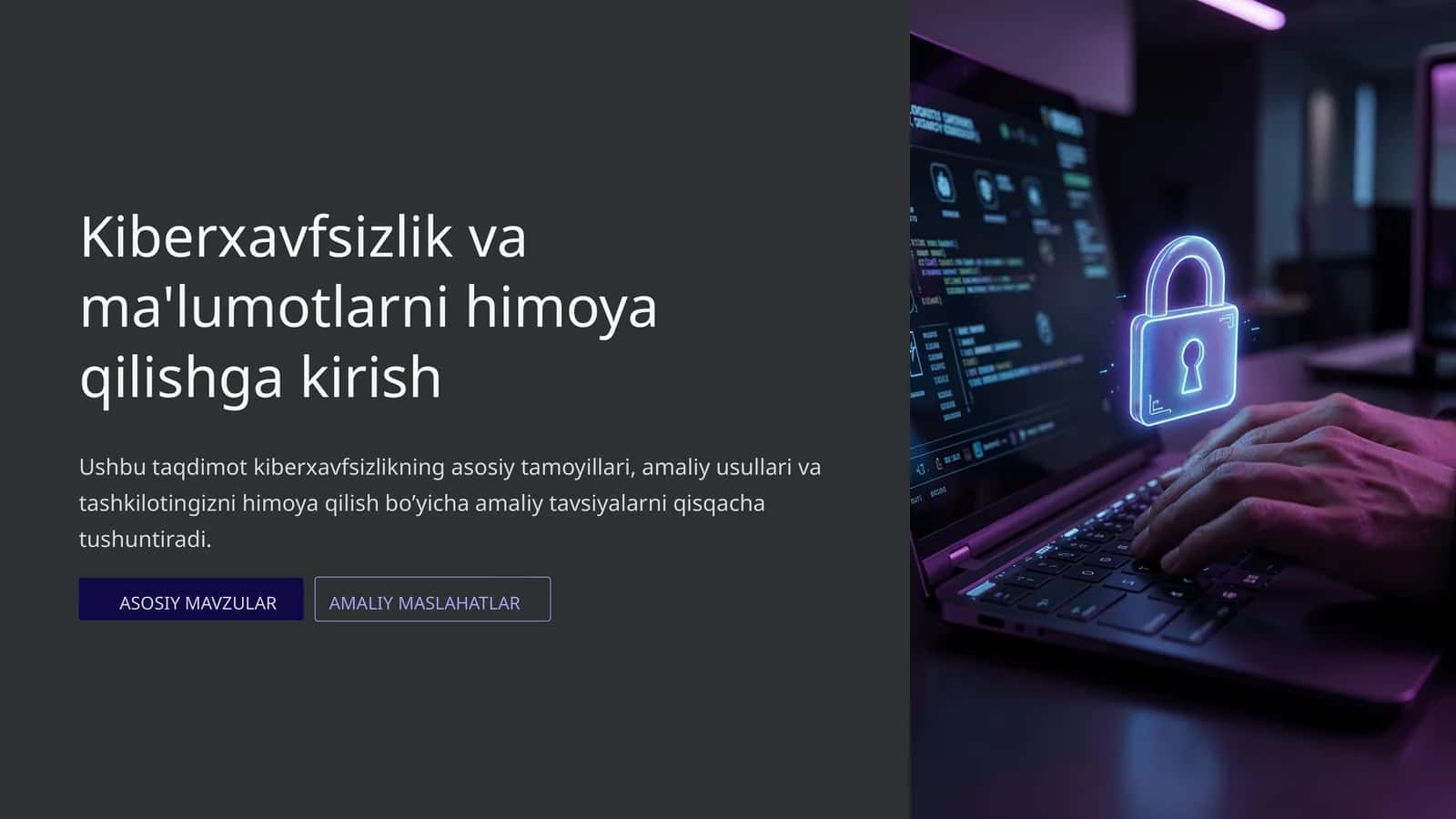 Kiberxavfsizlik va ma'lumotlarni himoya qilish 1