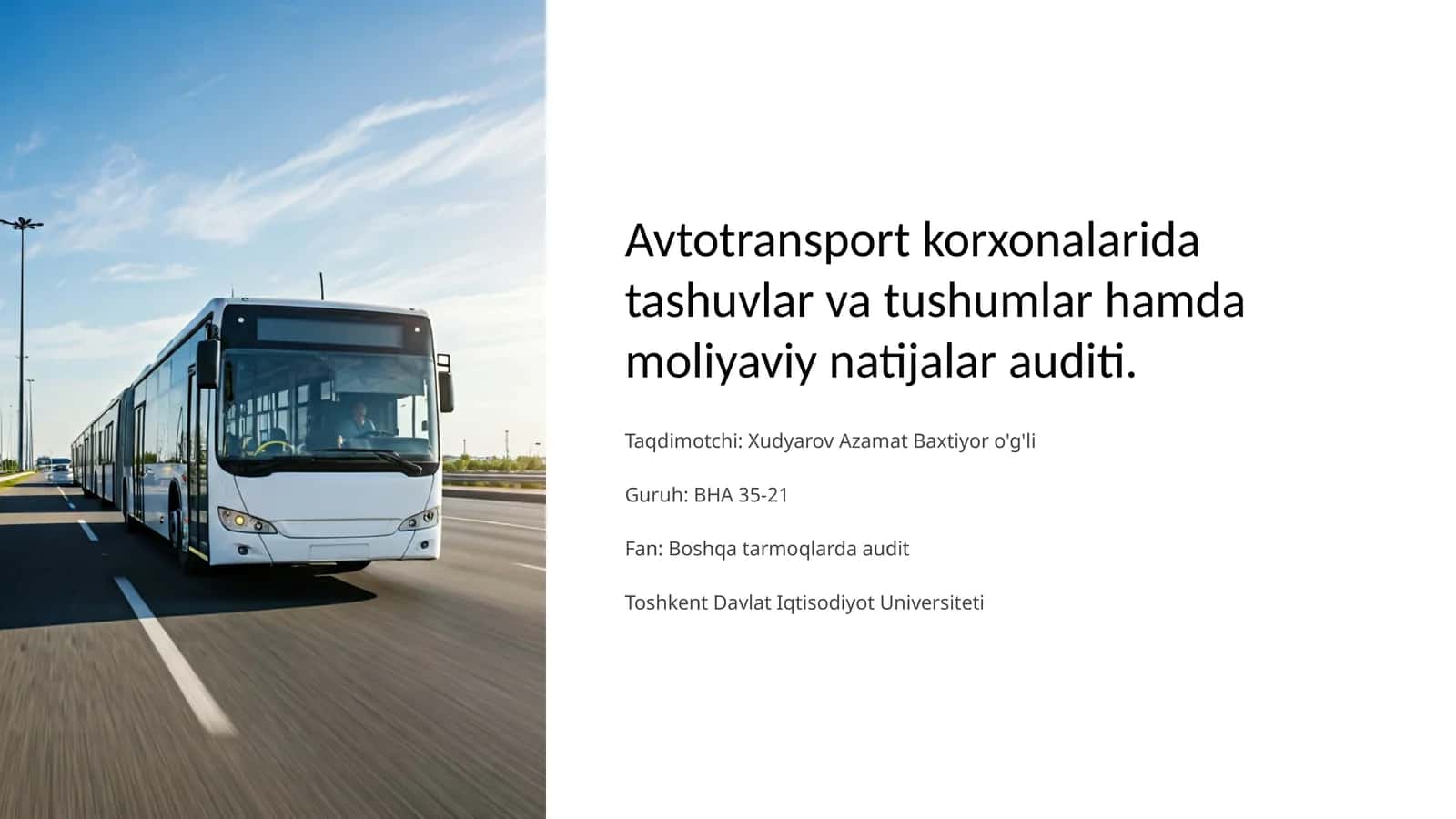 Avtotransport korxonalarida tashuvlar va tushumlar hamda moliyaviy natijalar auditi 1