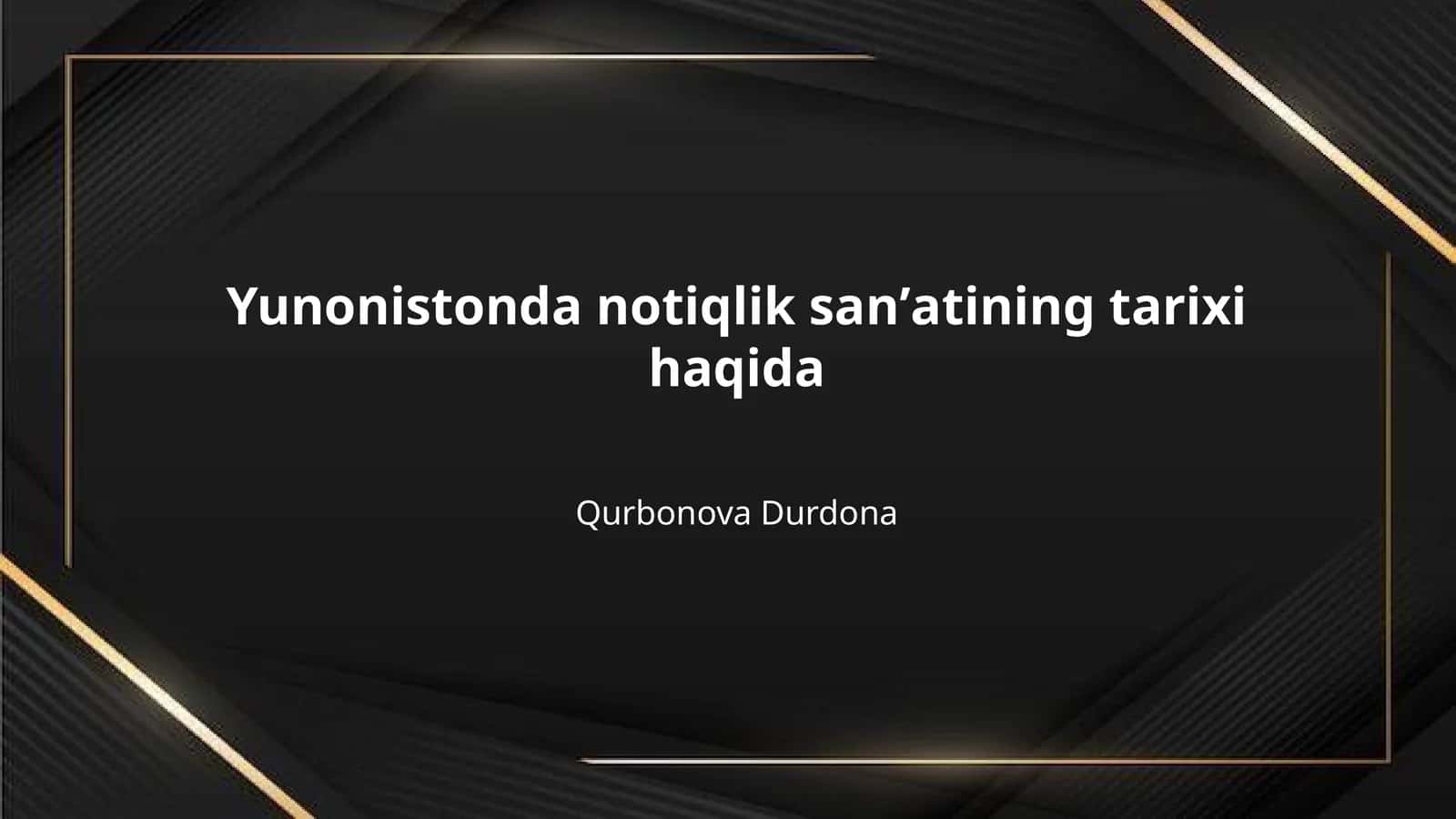 Yunonistonda notiqlik sanʼatining tarixi haqida 1