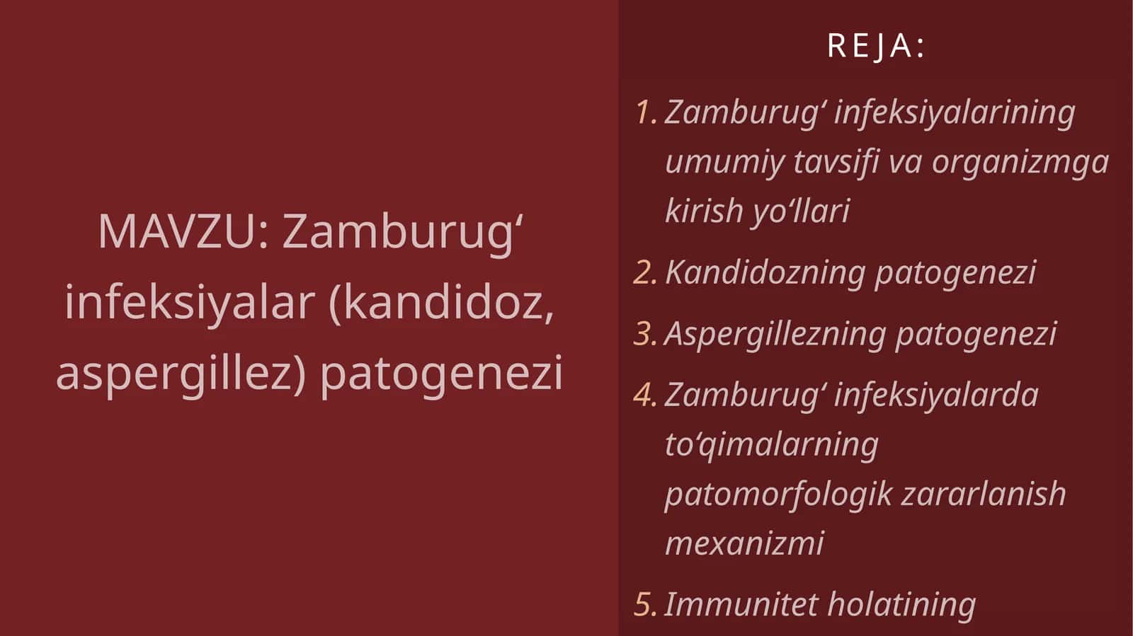 Zamburug‘infeksiyalar(kandidoz,aspergillez)patogenezi 1