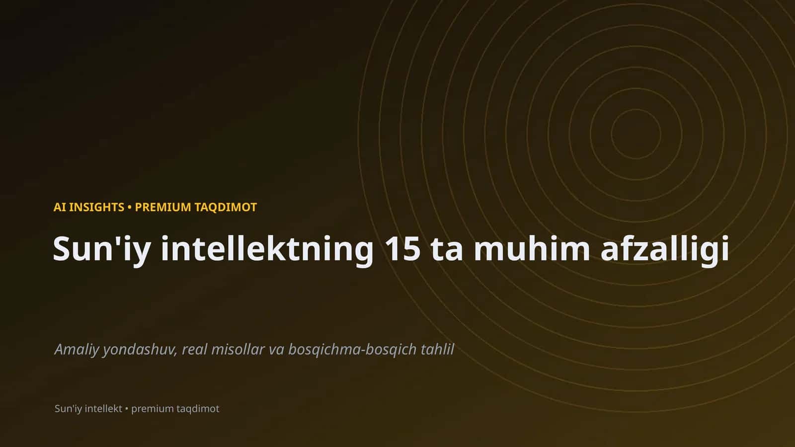 Sun'iy intellektning 15 ta muhim afzalligi 1