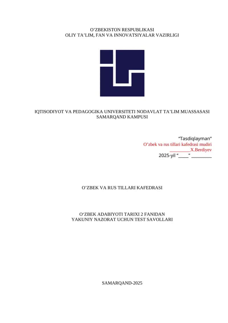 O‘ZBEK ADABIYOTI TARIXI 2 FANIDAN YAKUNIY NAZORAT UCHUN TEST SAVOLLARI 1