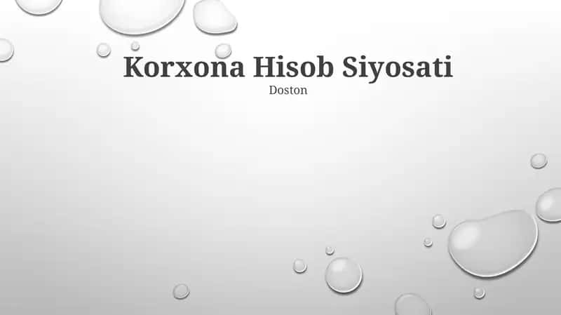 Korxona Hisob Siyosati 1