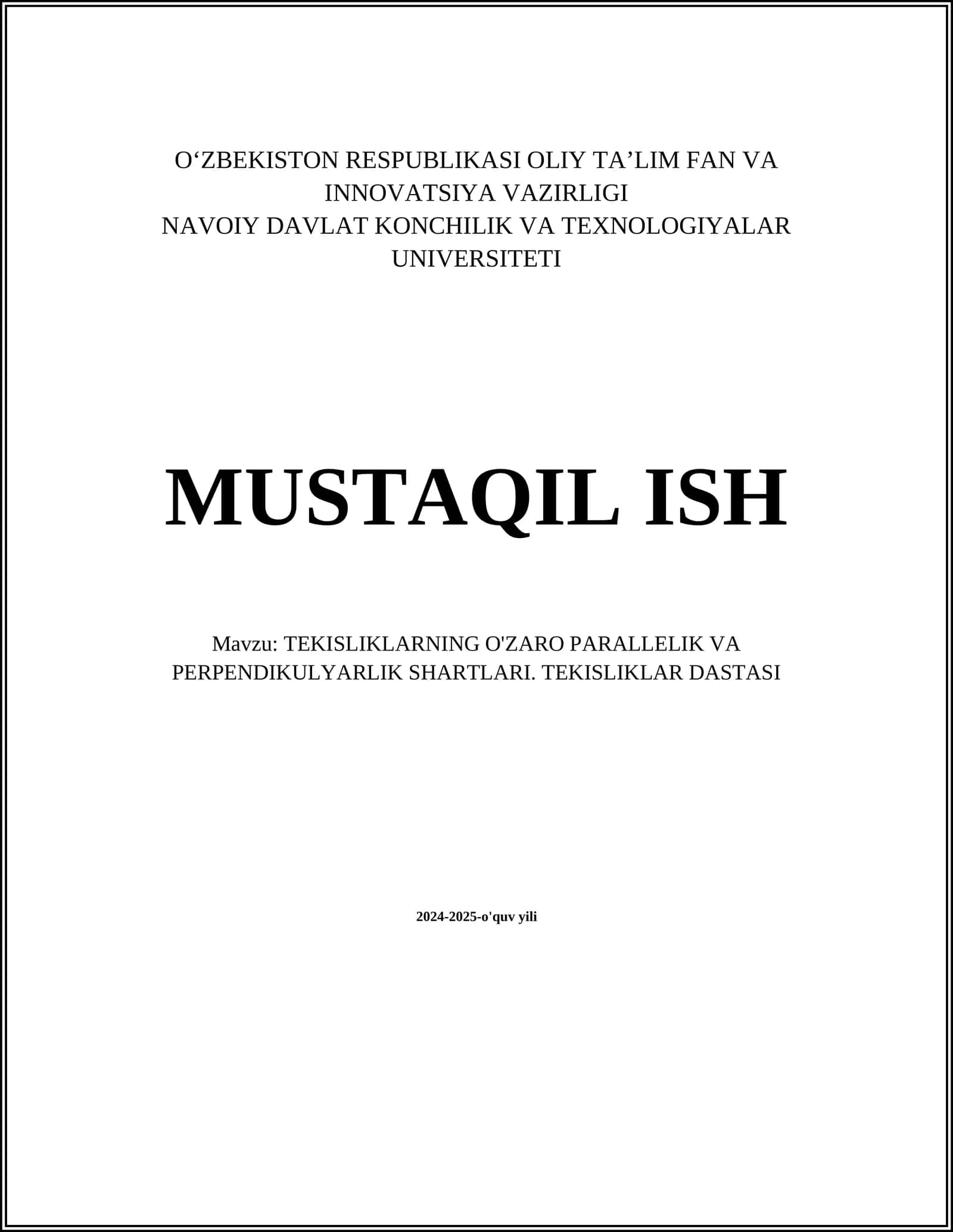 TEKISLIKLARNING O'ZARO PARALLELIK VA PERPENDIKULYARLIK SHARTLARI. TEKISLIKLAR DASTASI 1