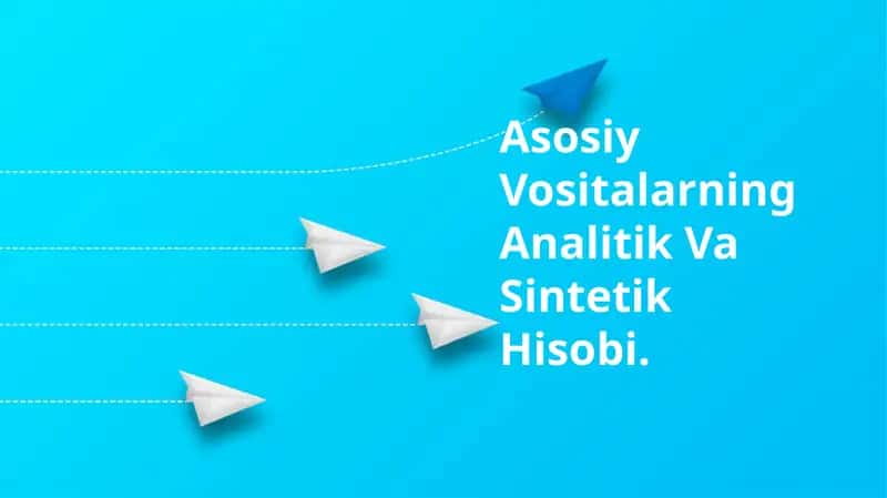 Analitik Va Sintetik Hisobi 1