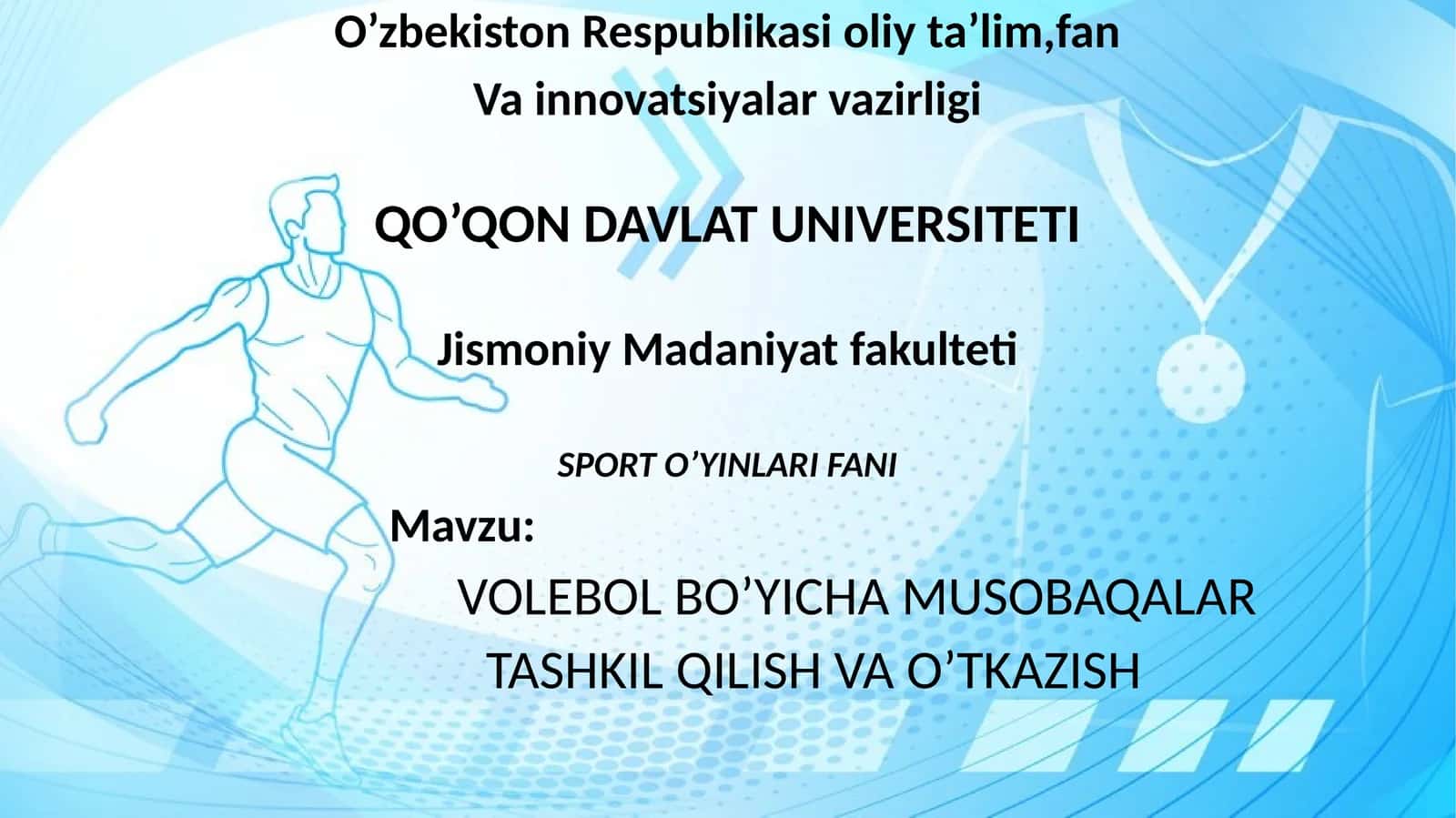 VOLEBOL BO’YICHA MUSOBAQALAR TASHKIL QILISH VA O’TKAZISH 1