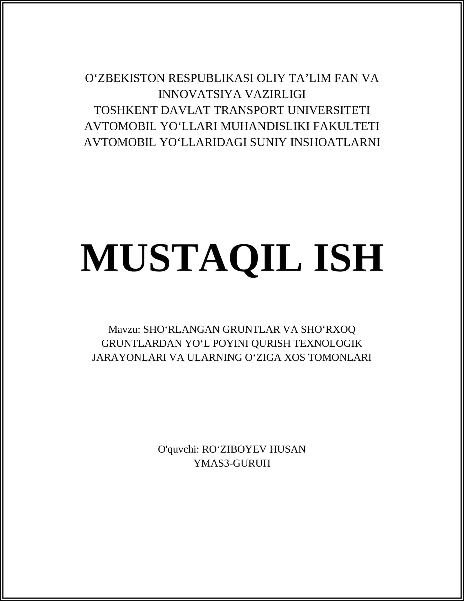 SHOʻRLANGAN GRUNTLAR VA SHOʻRXOQ GRUNTLARDAN YOʻL POYINI QURISH TEXNOLOGIK JARAYONLARI VA ULARNING OʻZIGA XOS TOMONLARI 1
