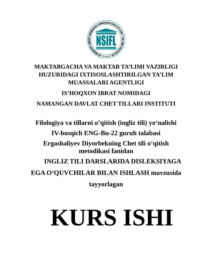 INGLIZ TILI DARSLARIDA DISLEKSIYAGA EGA O‘QUVCHILAR BILAN ISHLASH 1