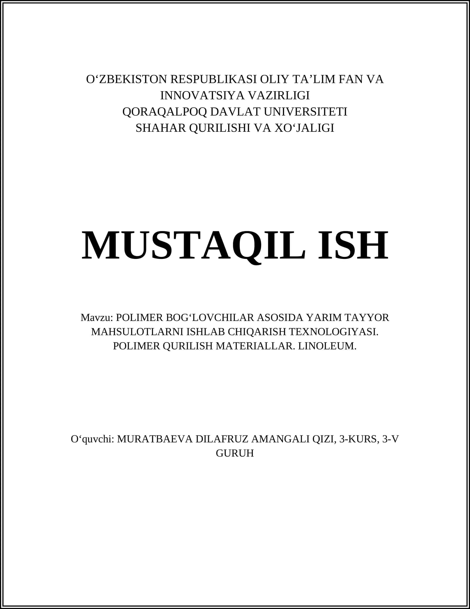 POLIMER BOG'LOVCHILAR ASOSIDA YARIM TAYYOR MAHSULOTLARNI ISHLAB CHIQARISH TEXNOLOGIYASI 1