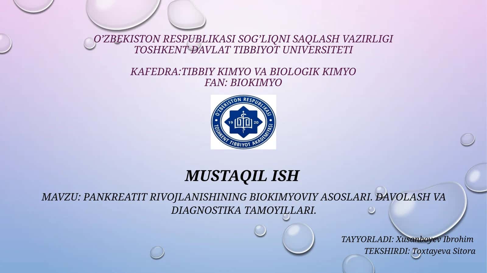 PANKREATIT RIVOJLANISHINING BIOKIMYOVIY ASOSLARI 1