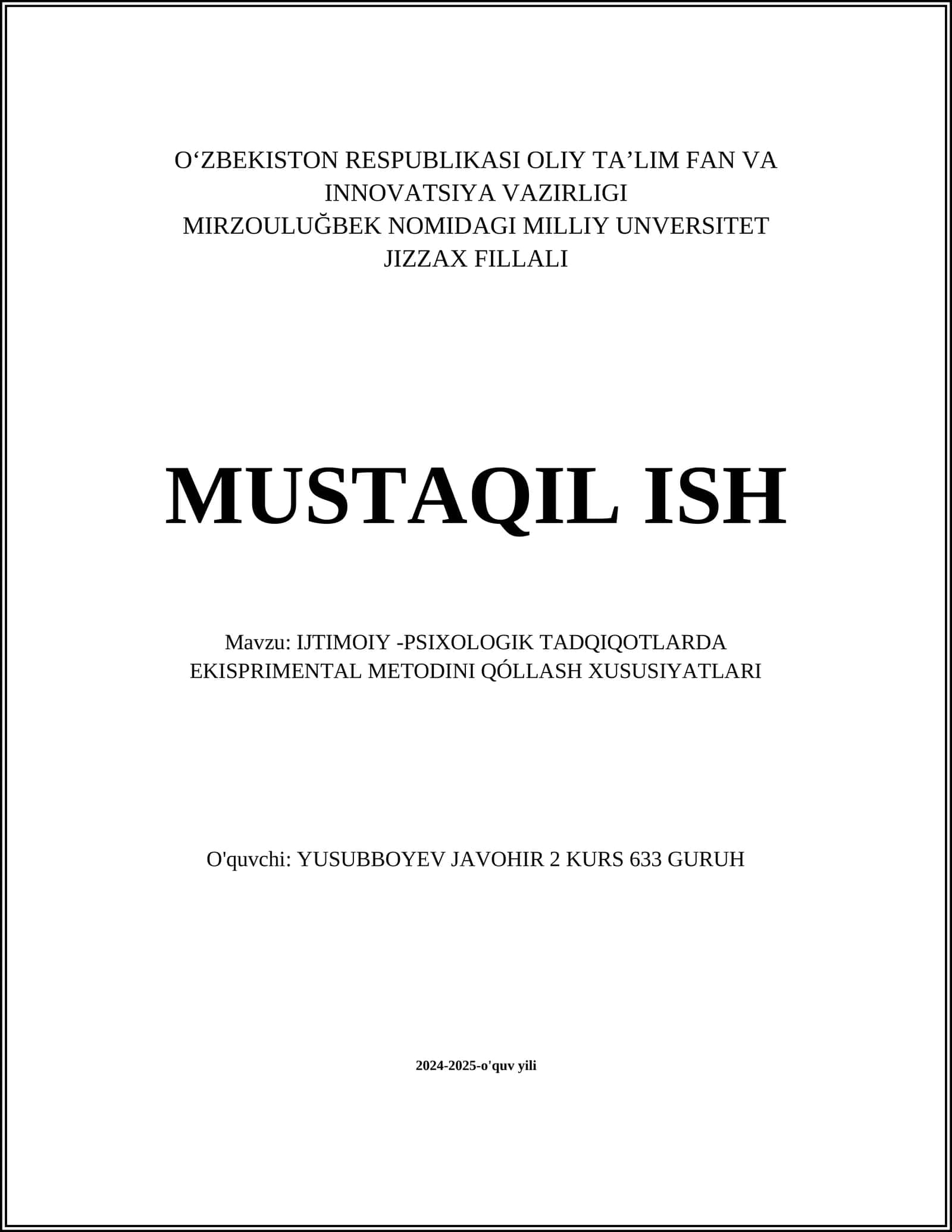 IJTIMOIY -PSIXOLOGIK TADQIQOTLARDA EKISPRIMENTAL METODINI QÓLLASH XUSUSIYATLARI 1