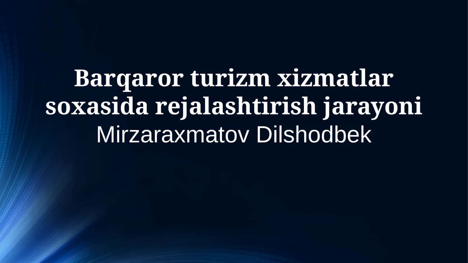 Barqaror turizm xizmatlar soxasida rejalashtirish 1
