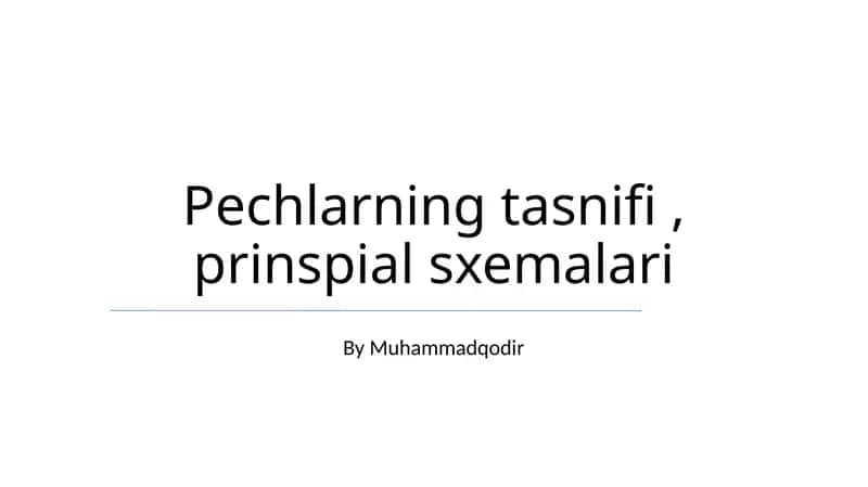 Pechlarning tasnifi, prinspial sxemalari 1