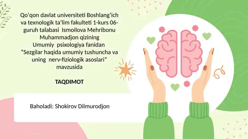 Sezgilar haqida umumiy tushuncha va uning  nerv-fiziologik asoslari 1