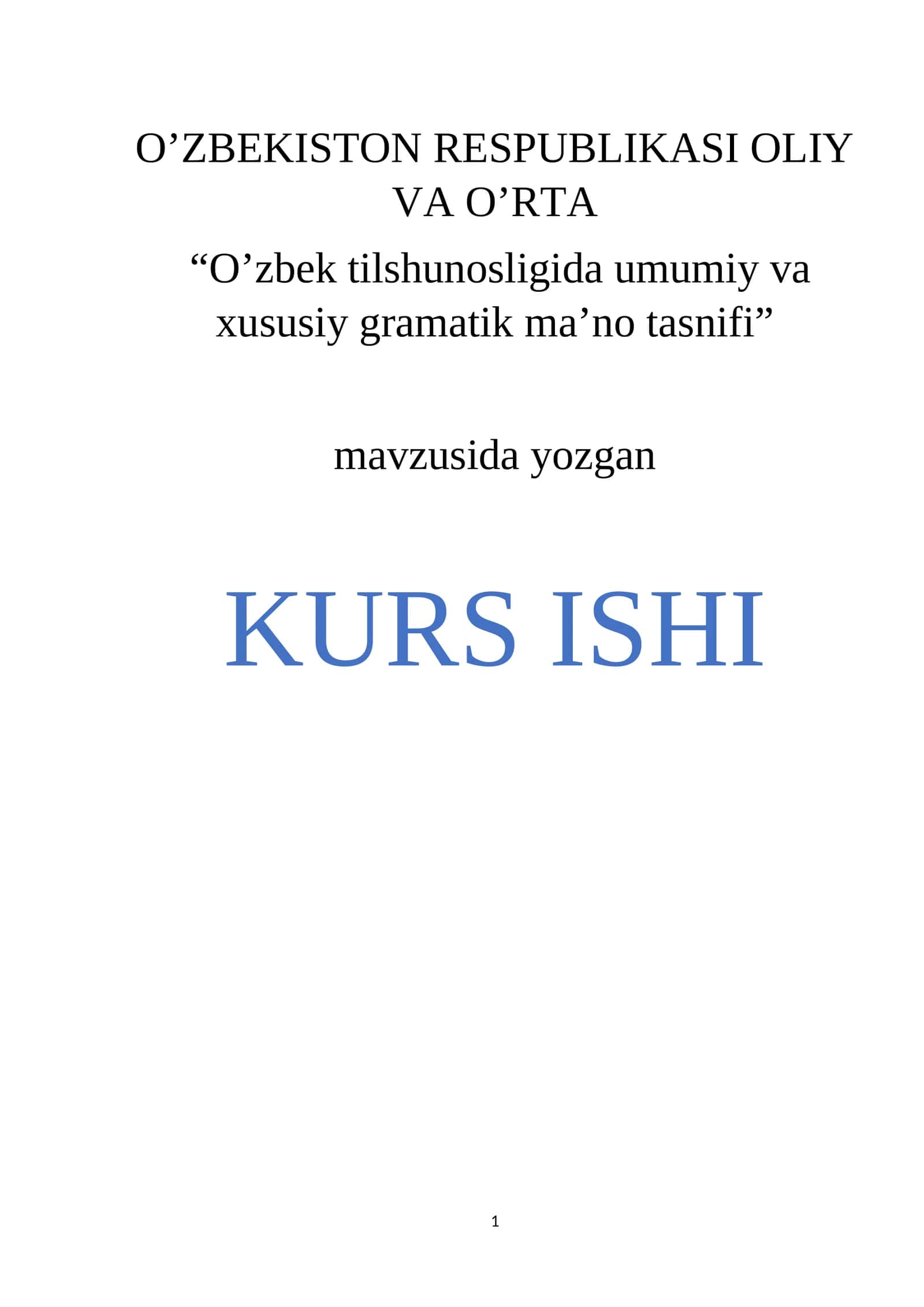 O’zbek tilshunosligida umumiy va xususiy gramatik ma’no tasnifi 1