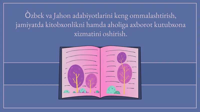 Òzbek va Jahon adabiyotlarini keng ommalashtirish, jamiyatda kitobxonlikni hamda aholiga axborot kutubxona xizmatini oshirish 1