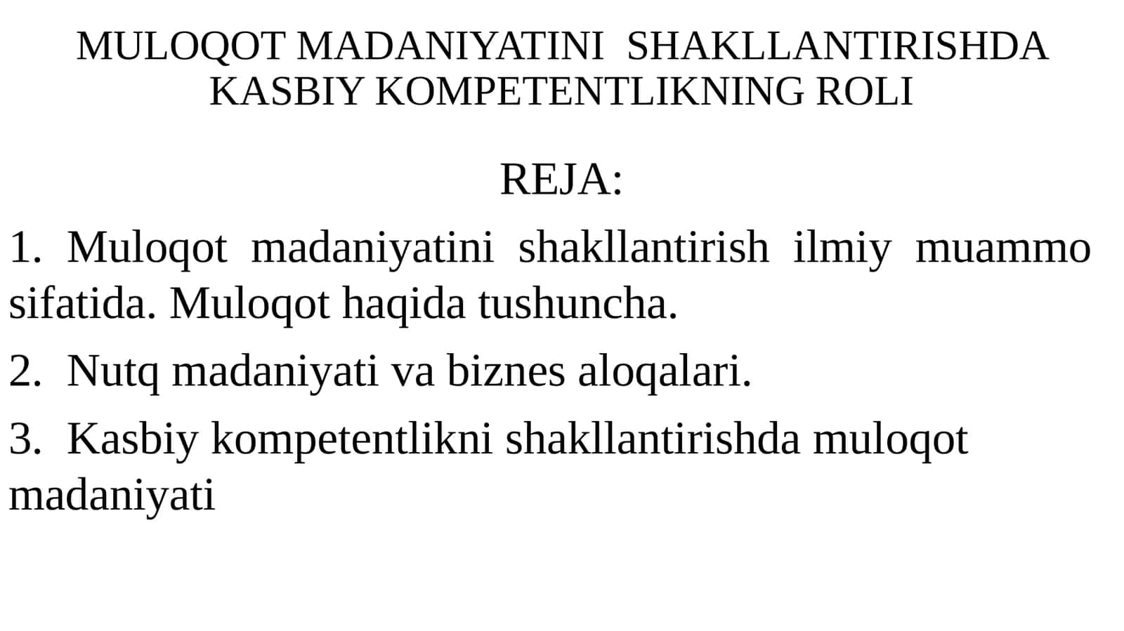 MULOQOT MADANIYATINI  SHAKLLANTIRISHDA KASBIY KOMPETENTLIKNING ROLI 1