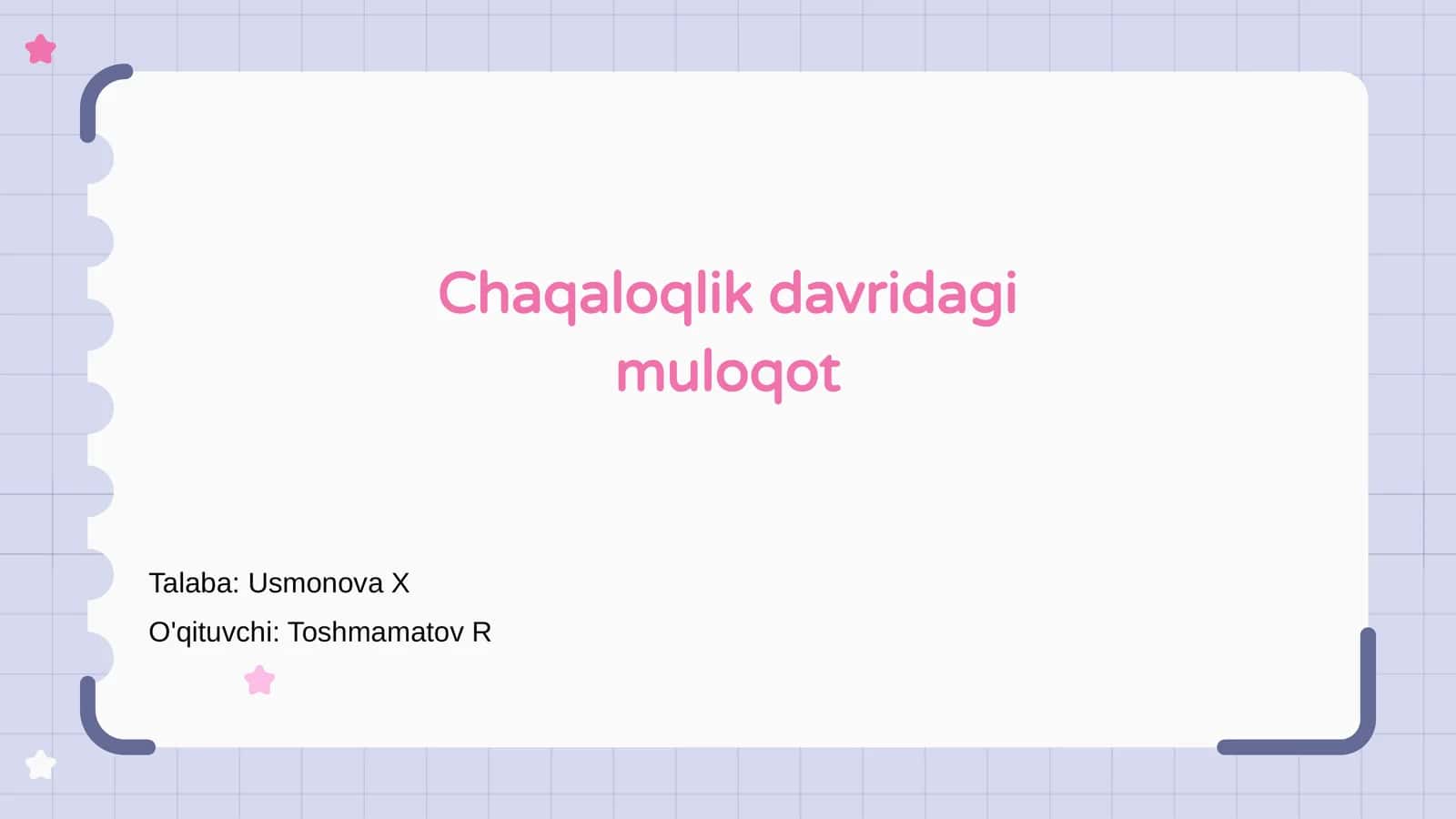 Chaqaloqlik davridagi muloqot 1