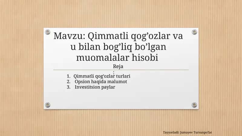 Qimmatliqog’ozlarvaubilanbog’liqbo’lganmuomalalarhisobi 1