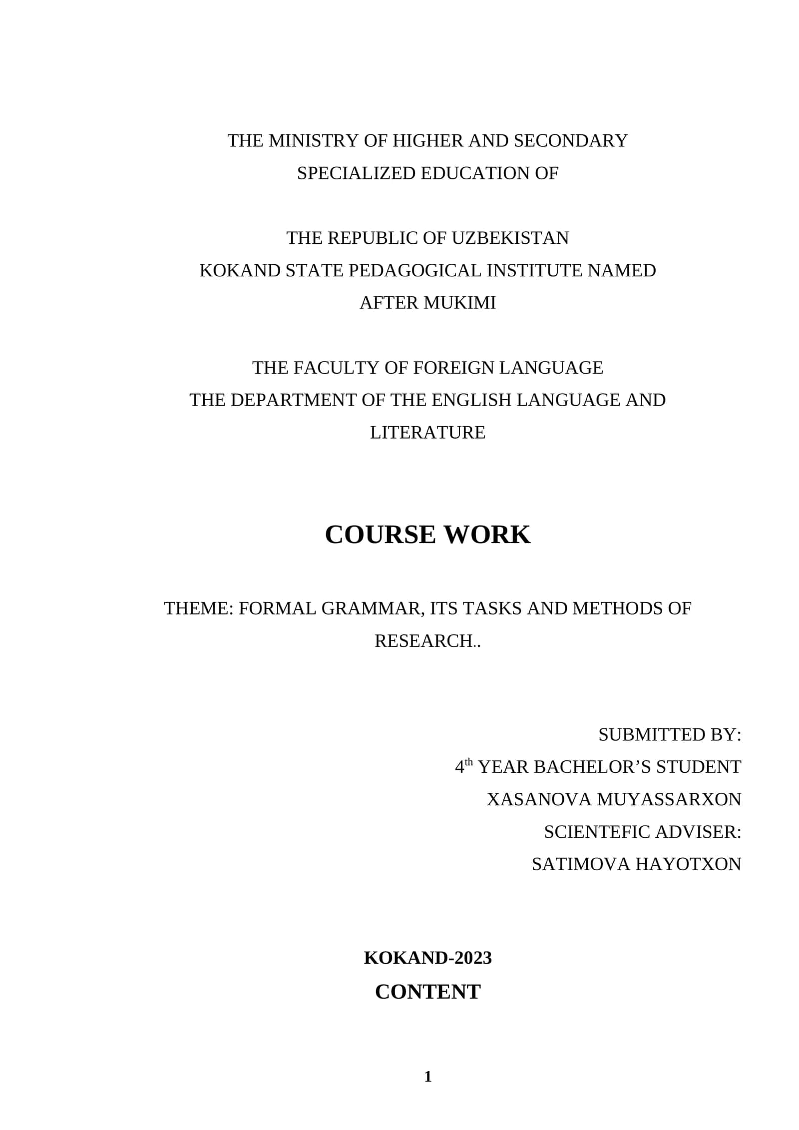 FORMAL GRAMMAR, ITS TASKS AND METHODS OF RESEARCH 1