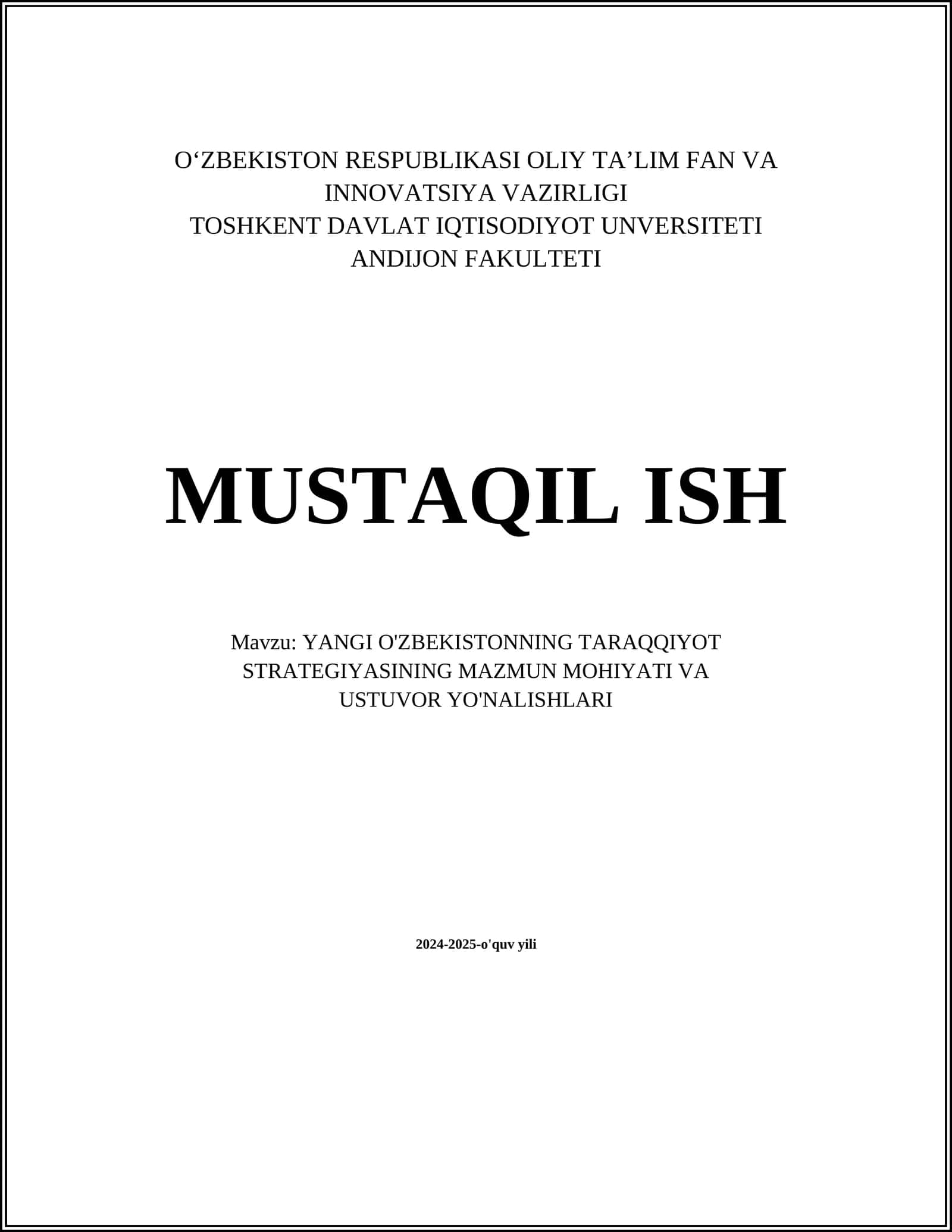 YANGI O'ZBEKISTONNING TARAQQIYOT STRATEGIYASINING MAZMUN MOHIYATI VA USTUVOR YO'NALISHLARI 1