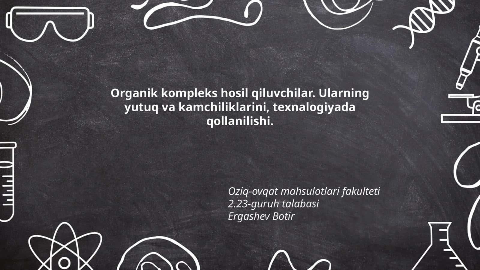 Organik kompleks hosil qiluvchilar turlari 1