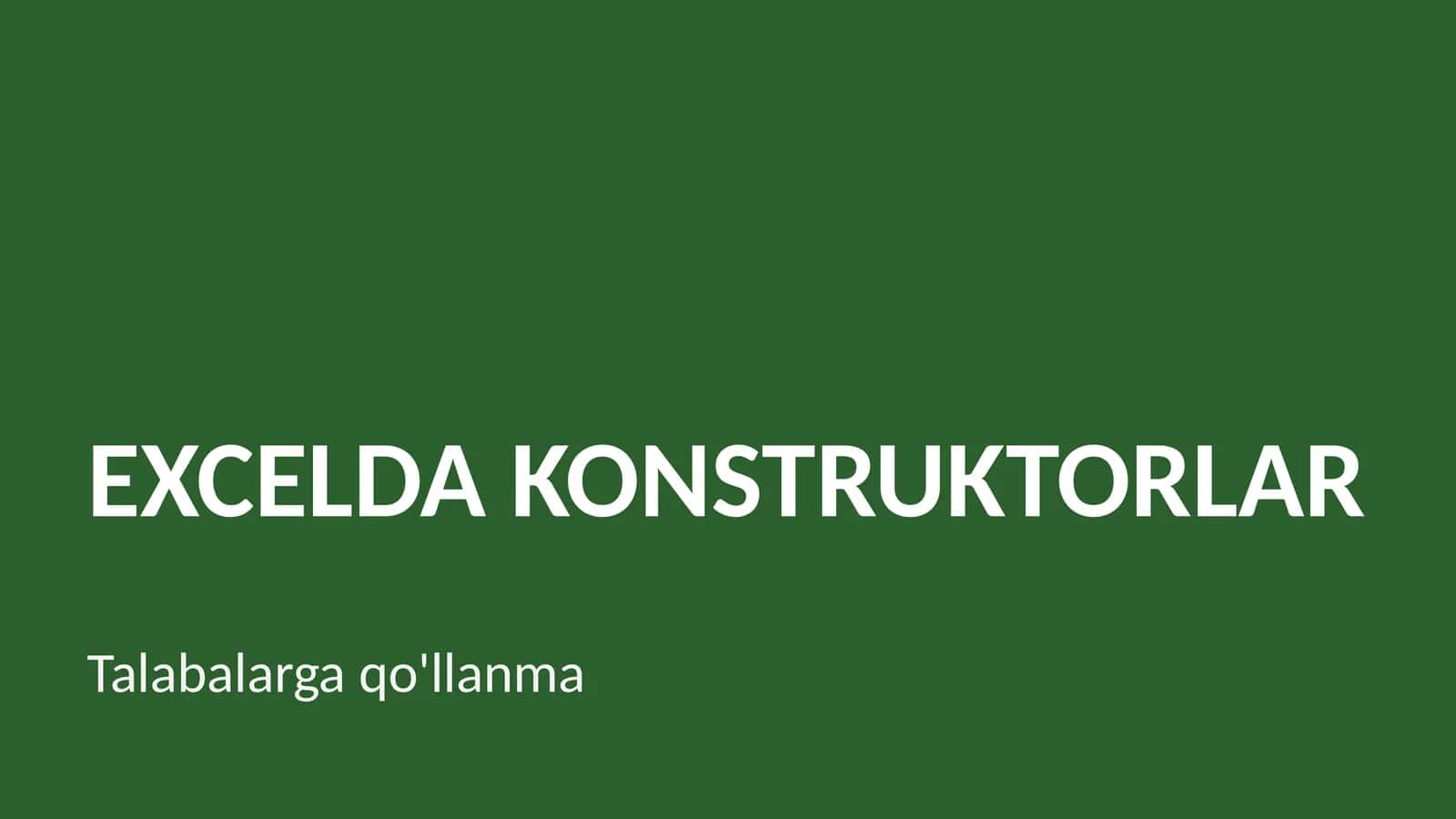 EXCELDA KONSTRUKTORLAR 1