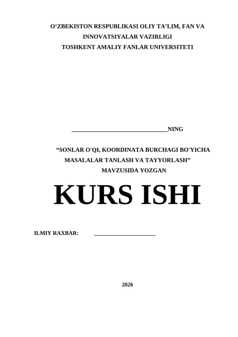 SONLAR O'QI, KOORDINATA BURCHAGI BO'YICHA  MASALALAR TANLASH VA TAYYORLASH 1