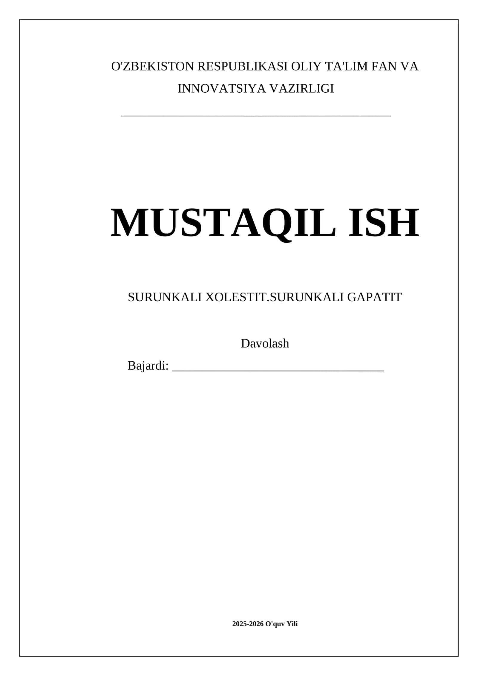 SURUNKALI XOLESTIT.SURUNKALI GAPATIT mavzusida tayyor mustaqil ishi 1