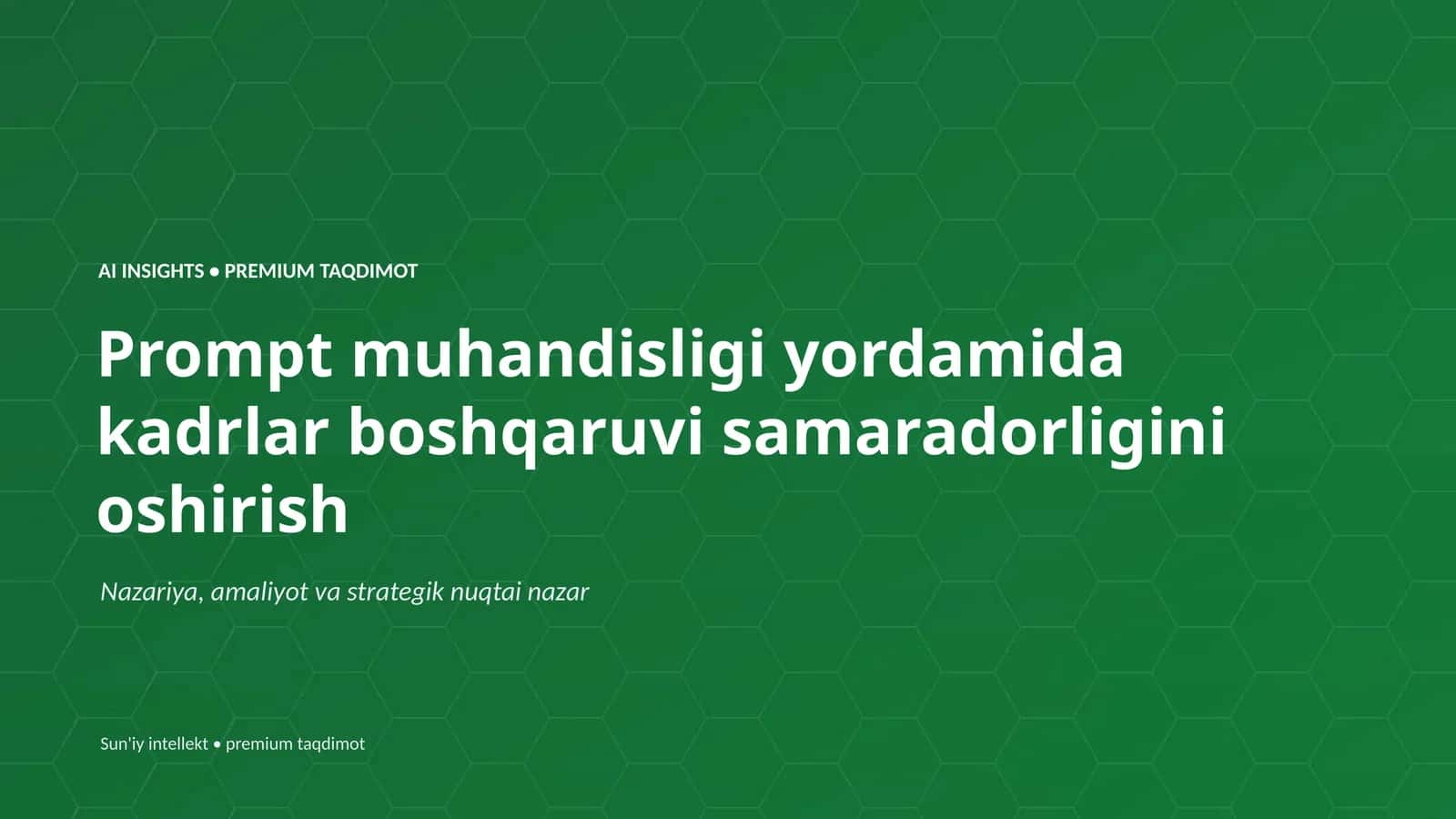 AI INSIGHTS • PREMIUM TAQDIMOT 1