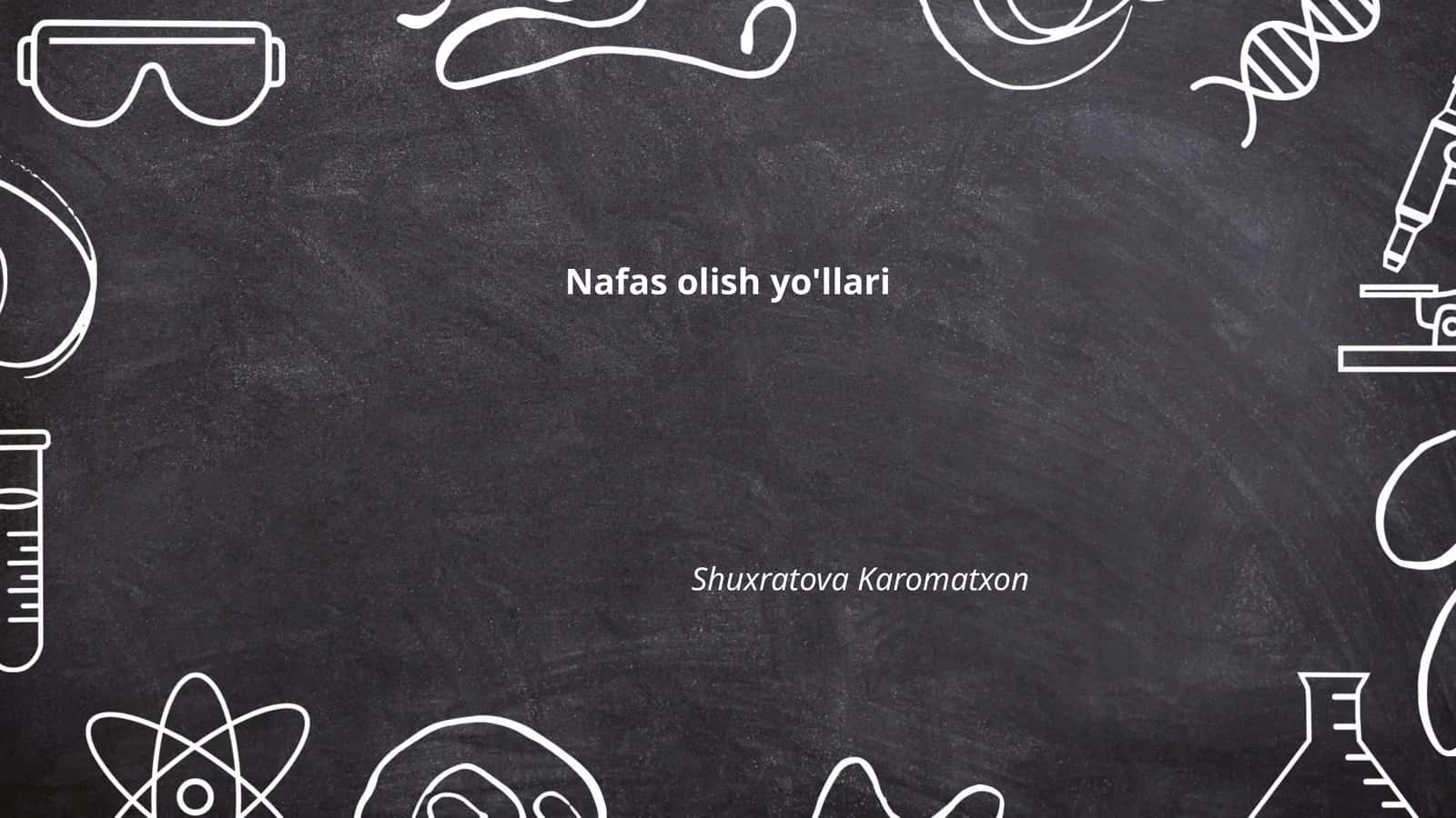 Nafas olish yo'llari 1